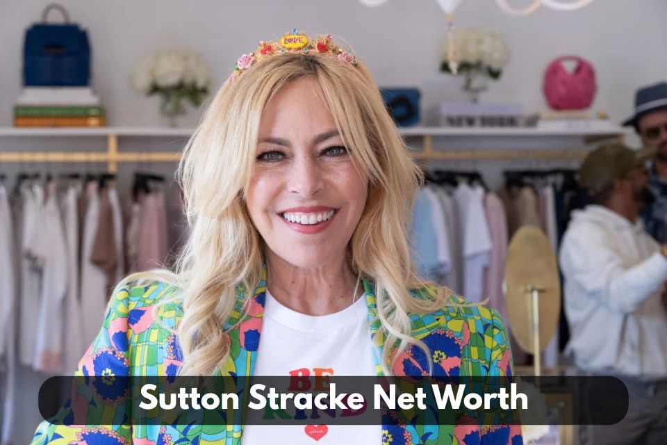 sutton stracke net worth