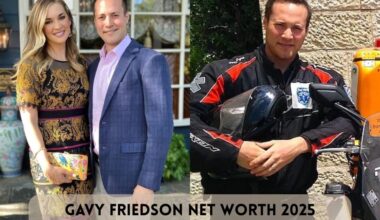 Gavy Friedson Net Worth