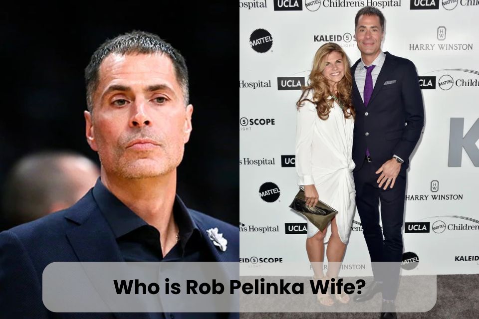 Rob Pelinka's wife
